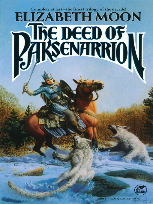 Title details for The Deed of Paksenarrion by Elizabeth Moon - Available